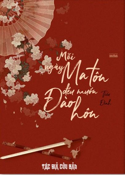 Review Mỗi Ngày Ma Tôn Đều Muốn Đào Hôn: Tôi mê mẩn chuyện tình đầy bất ngờ